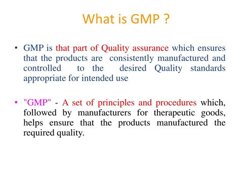 what is the definition of good manufacturing practices gmp