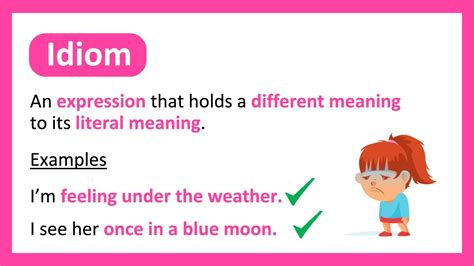 what is the definition of idiom and examples