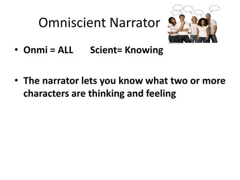 what is the definition of omniscient narrator