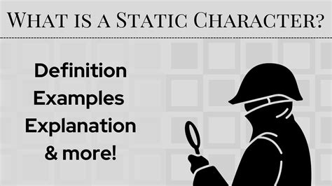 what is the definition of static character in a story