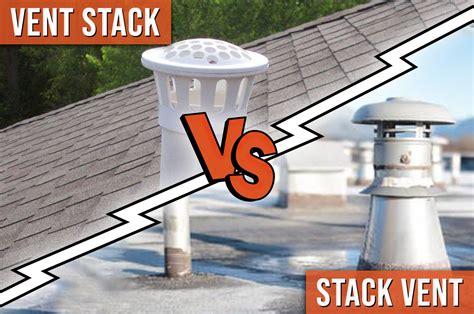 What Is The Difference Between A Vent Stack And A Stack Vent