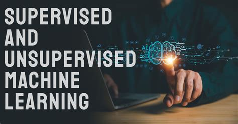 what is the difference between supervised machine learning and unsupervised machine learning