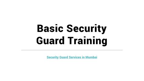 what is the duration of the basic security guard course