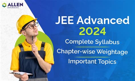 what is the exact syllabus of jee advanced