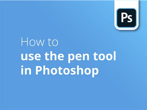 what is the function of pen tool in photoshop
