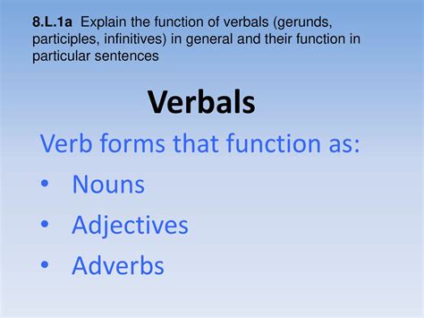 what is the function of verbals