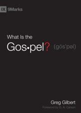 what is the gospel tract greg gilbert