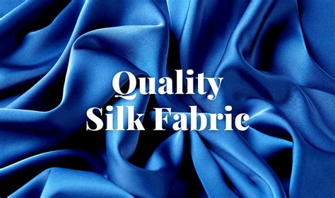 What Is The Highest Quality Silk
