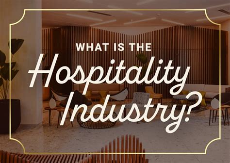 what is the hotel industry