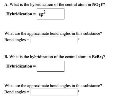 What Is The Hybridization Of The Central Atom In No2F
