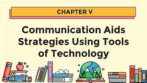 What Is The Importance Of Communication Aids And Strategies Using Tools Of Technology