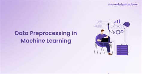 what is the importance of data preprocessing in machine learning