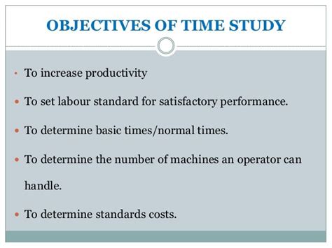 what is the main objective of time study