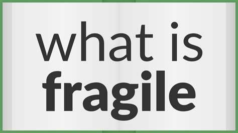 what is the meaning for fragile