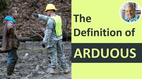 what is the meaning of arduous