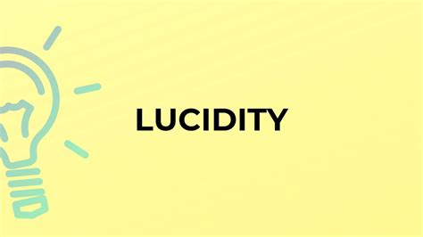 what is the meaning of lucidity