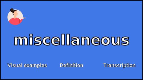 what is the meaning of miscellaneous