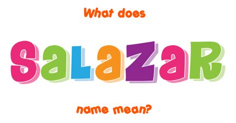 what is the meaning of salazar