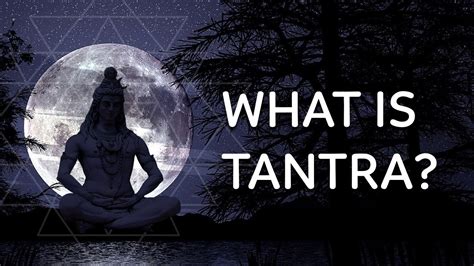 what is the meaning of tantra