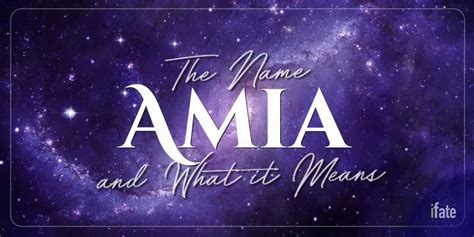 what is the meaning of the name amia