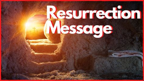 what is the message of the resurrection