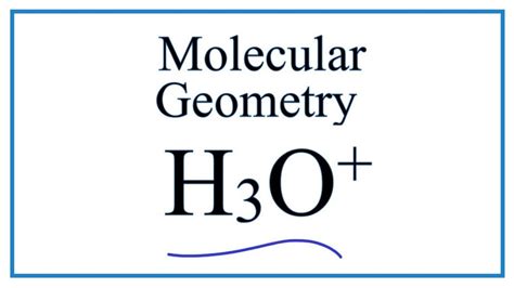 what is the molecular geometry of h3o+