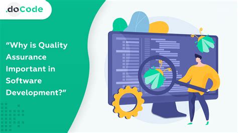 what is the most important aspect that ensures quality in software development