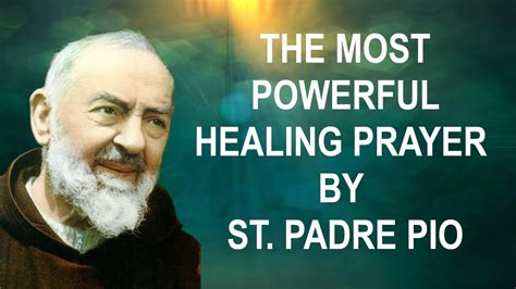what is the most powerful miracle prayer by padre pio