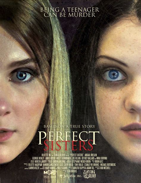 what is the movie perfect sisters about