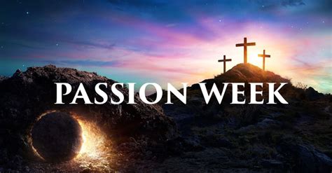 what is the passion week