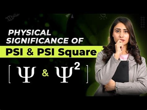 what is the physical significance of psi