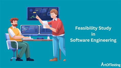 what is the primary aim of a feasibility study in software engineering