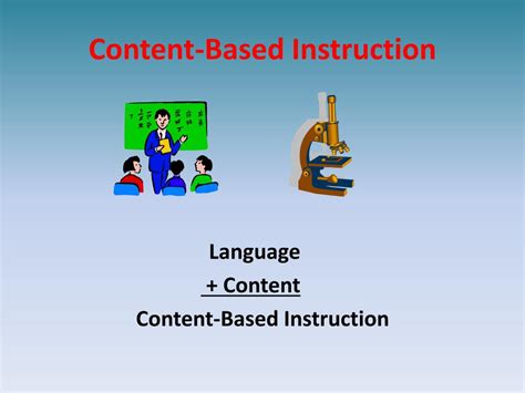 what is the primary focus of content based instruction