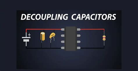 What Is The Purpose Of A Decoupling Capacitor