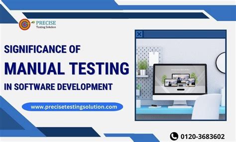 what is the purpose of manual testing in software development