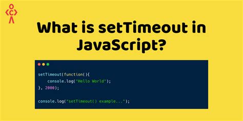 what is the purpose of settimeout function in javascript