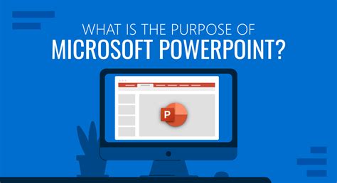 what is the purpose of using powerpoint presentation