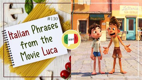 what is the saying in the movie luca