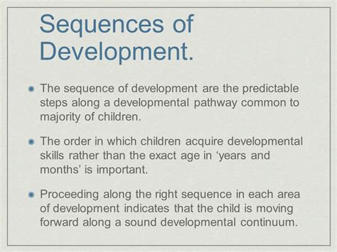 what is the sequence of development