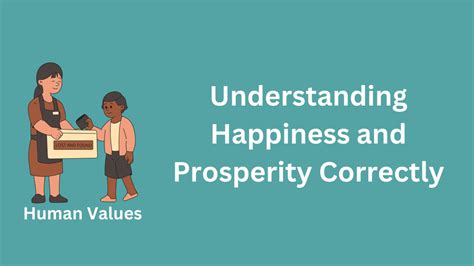 what is the significance of understanding happiness and prosperity correctly