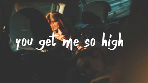 what is the song you get me so high about