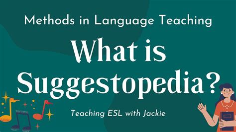 what is the suggestopedia method in teaching