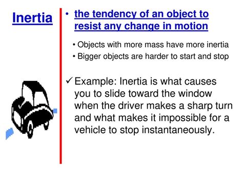 what is the tendency to resist a change in an object's motion