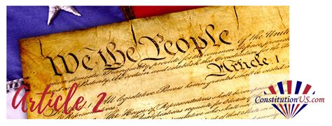 What Is The Us Constitution Article 2