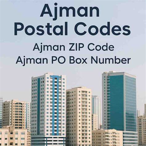 What Is The Zip Code Of Ajman Uae