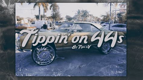 Tips nV Tippin on 44s YouTube