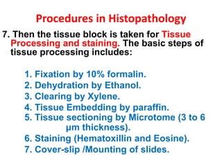 What Is Tissue Processing In Histopathology