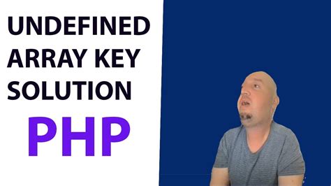 what is undefined array key error in php