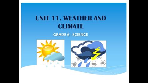 what is weather grade 6