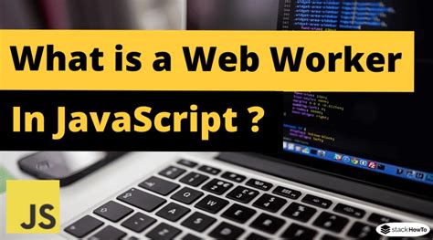 what is web worker in javascript